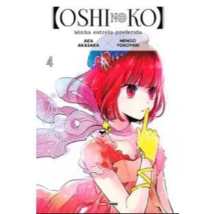 Mangá Oshi No Ko Vol 04 Minha Estrela Preferida Aka Akasaka Panini NOVO E LACRADO